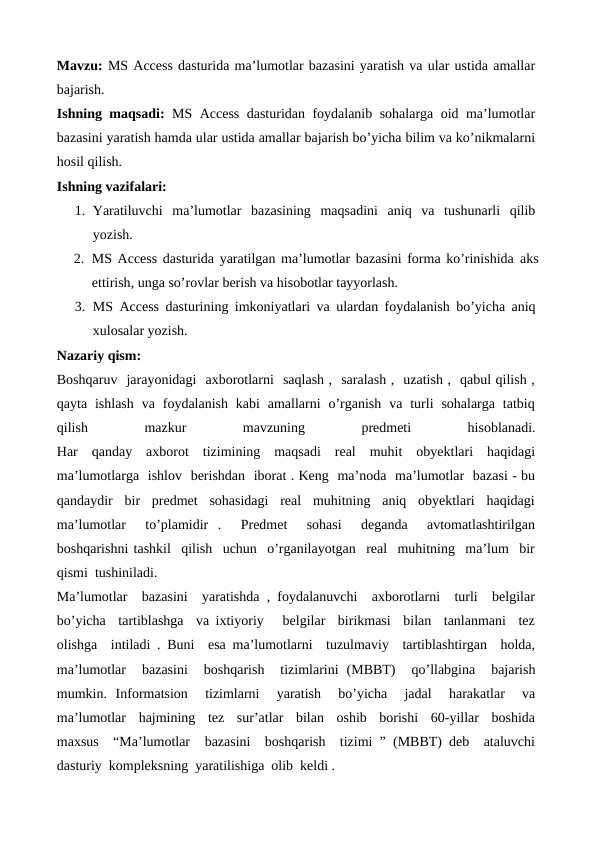 MS Access dasturida ma’lumotlar bazasini yaratish va ular ustida amallar bajarish