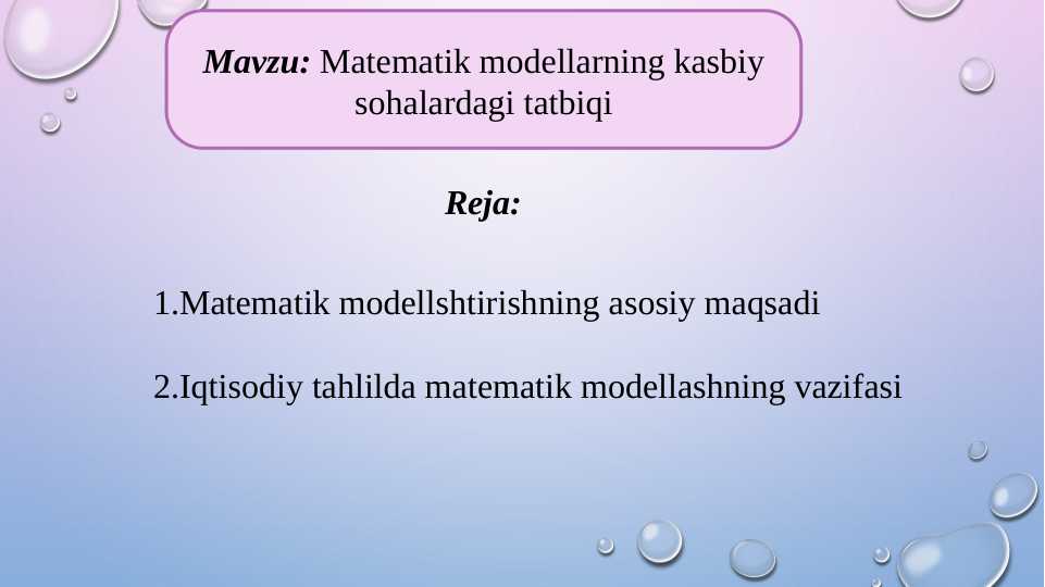Matematik modellarning kasbiy sohalardagi tatbiqi