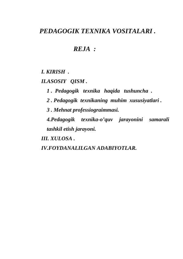 PEDAGOGIK TEXNIKA VOSITALARI