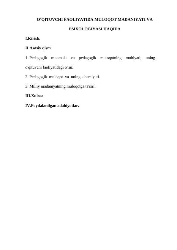 O‘QITUVCHI FAOLIYATIDA MULOQOT MADANIYATI VA PSIXOLOGIYASI HAQIDA