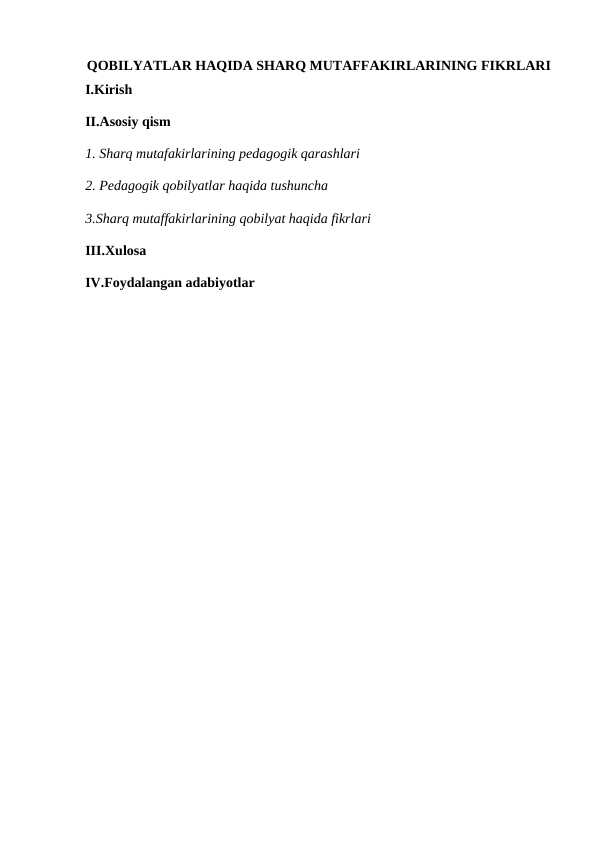 QOBILYATLAR HAQIDA SHARQ MUTAFFAKIRLARINING FIKRLARI