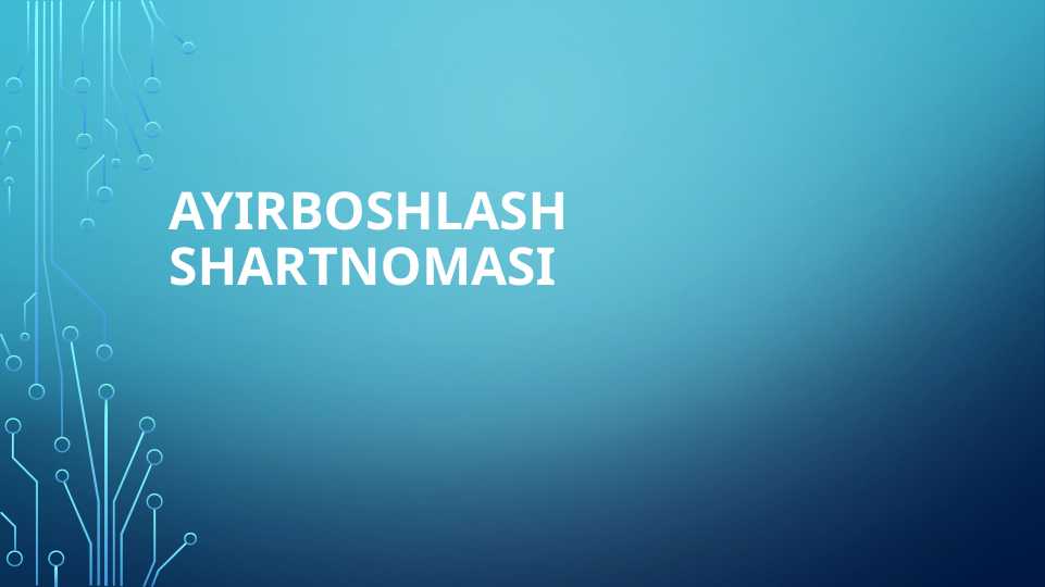Ayirboshlash shartnomasi. FK