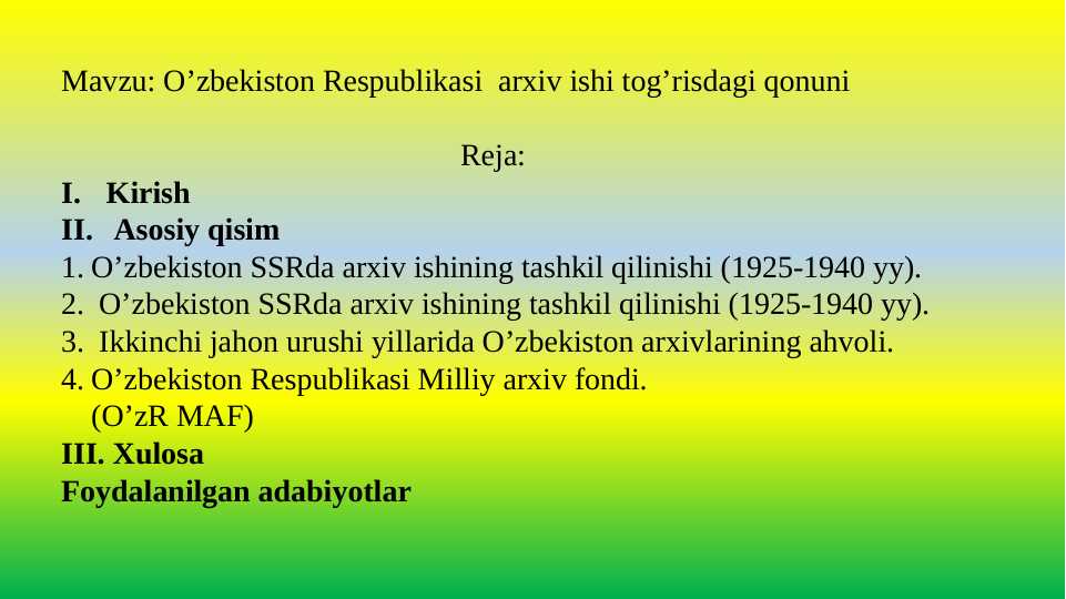 O‘zbekiston Respublikasi arxiv ishi tog‘risdagi qonuni