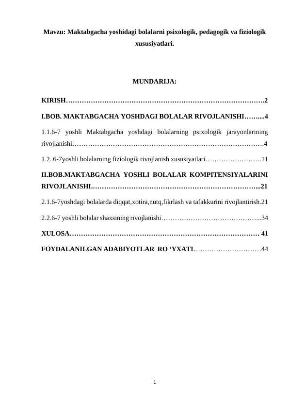 Maktabgacha yoshidagi bolalarni psixologik, pedagogik va fiziologik xususiyatlari