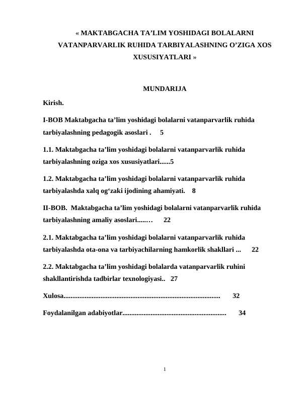 MAKTABGACHA TA’LIM YOSHIDAGI BOLALARNI VATANPARVARLIK RUHIDA TARBIYALASHNING O’ZIGA XOS XUSUSIYATLAR