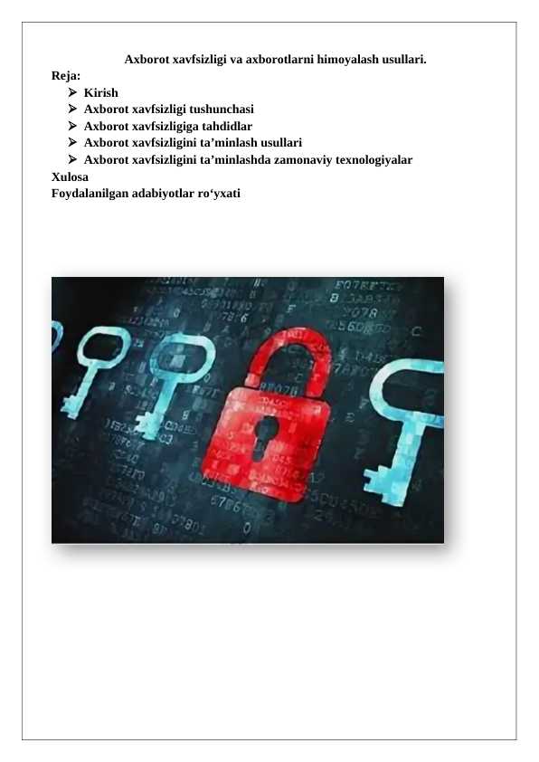 Axborot xavfsizligi va axborotlarni himoyalash usullari