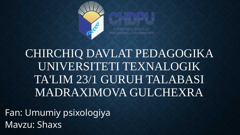 Shaxs harakterlarining ifodalanish xususiyatlari