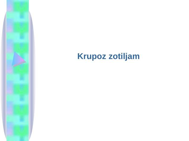 Krupoz zotiljam