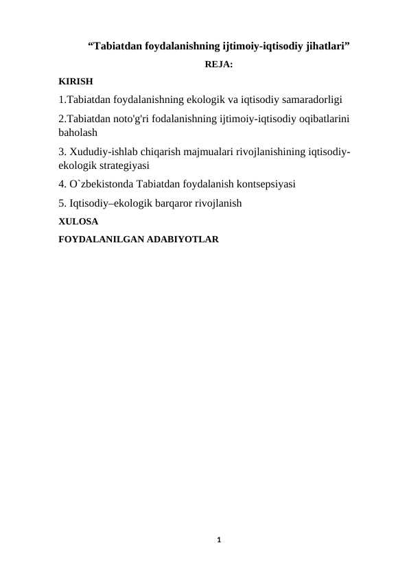“Tabiatdan foydalanishning ijtimoiy-iqtisodiy jihatlari”