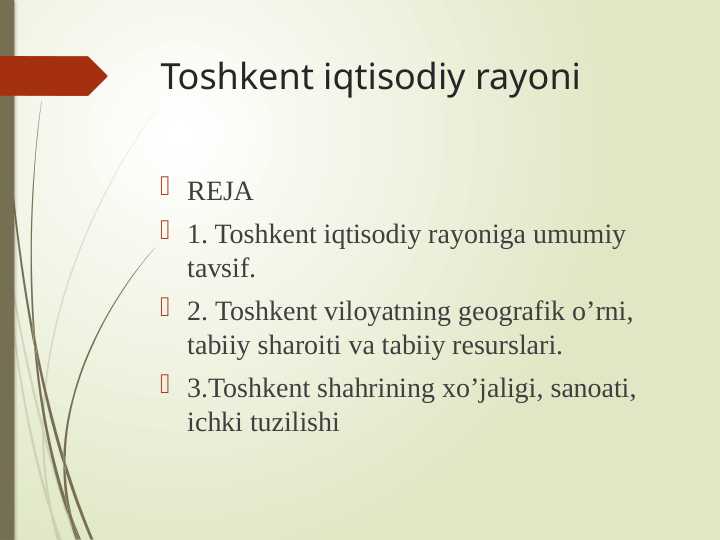 Toshkent iqtisodiy rayoni