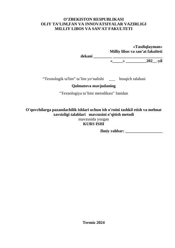 O'quvchilarga pazandachilik ishlari uchun ish o'rnini tashkil etish va mehnat xavsizligi talablari   mavzusini o’qitish metodi