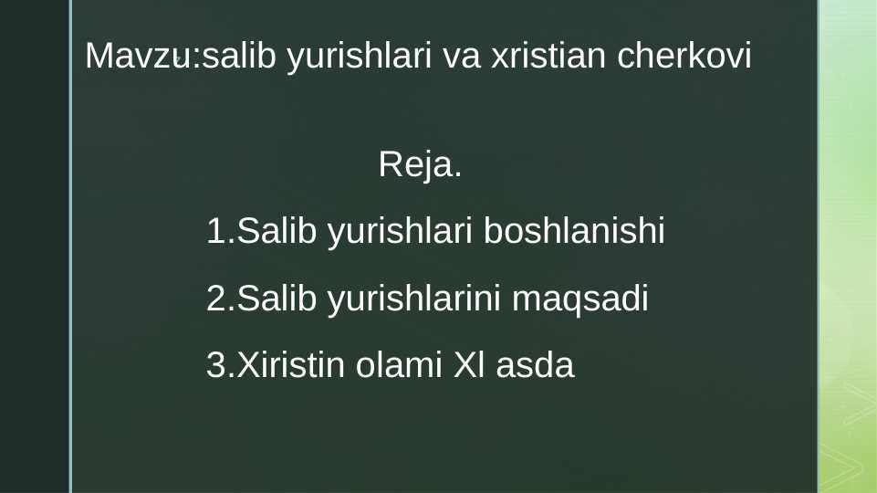 Salib yurishlari va xristian cherkovi