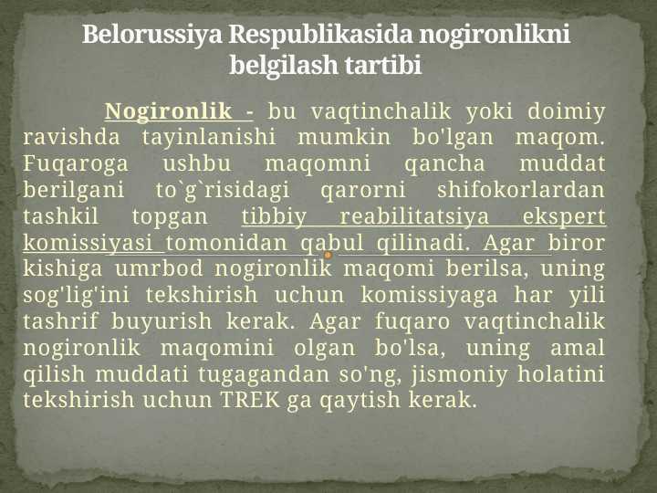 Belorussiya Respublikasida nogironlikni belgilash tartibi