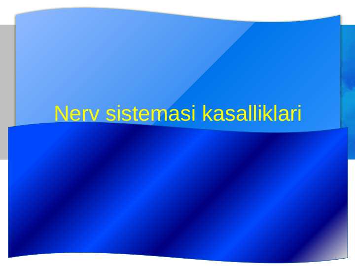 Nerv sistemasi kasalliklari