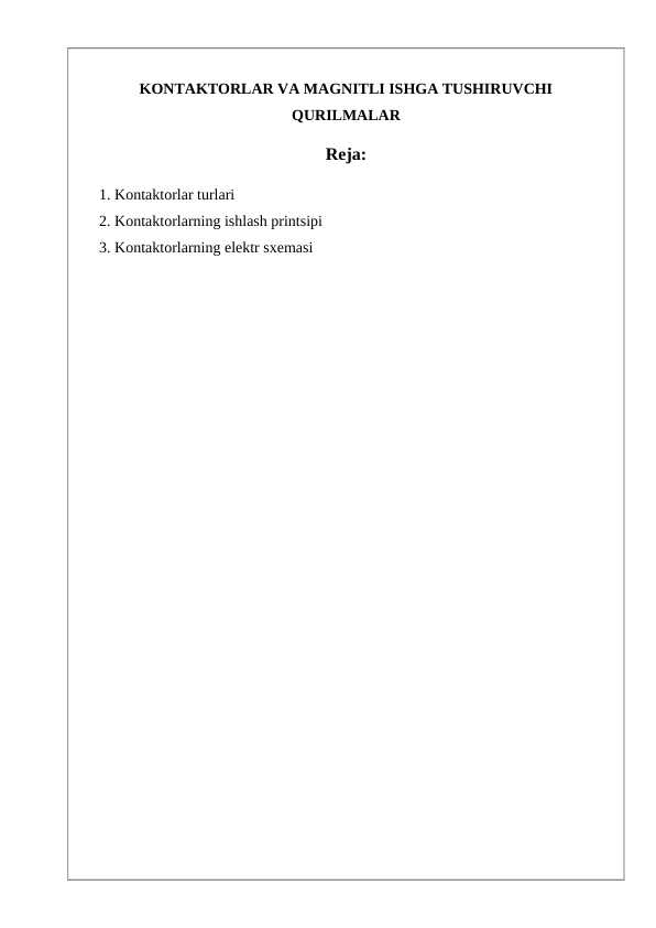KONTAKTORLAR VA MAGNITLI ISHGA TUSHIRUVCHI QURILMALAR