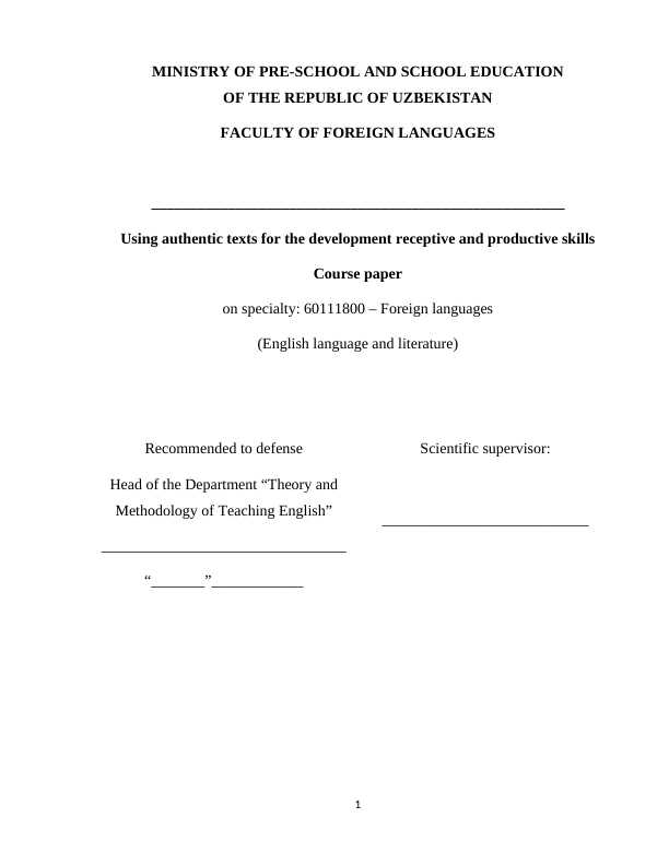 Using authentic texts for the development receptive and productive skills