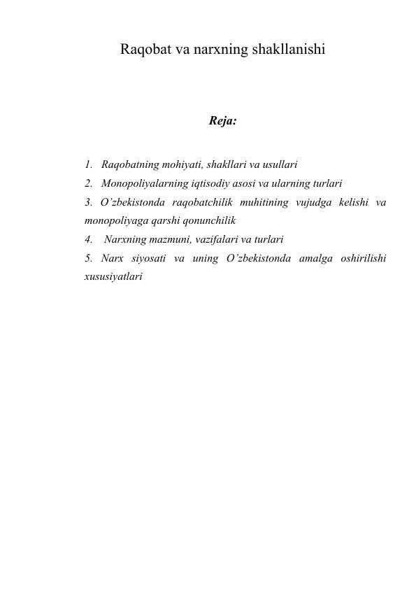 Raqobat va narxning shakllanishi mavzusida mustaqil ish