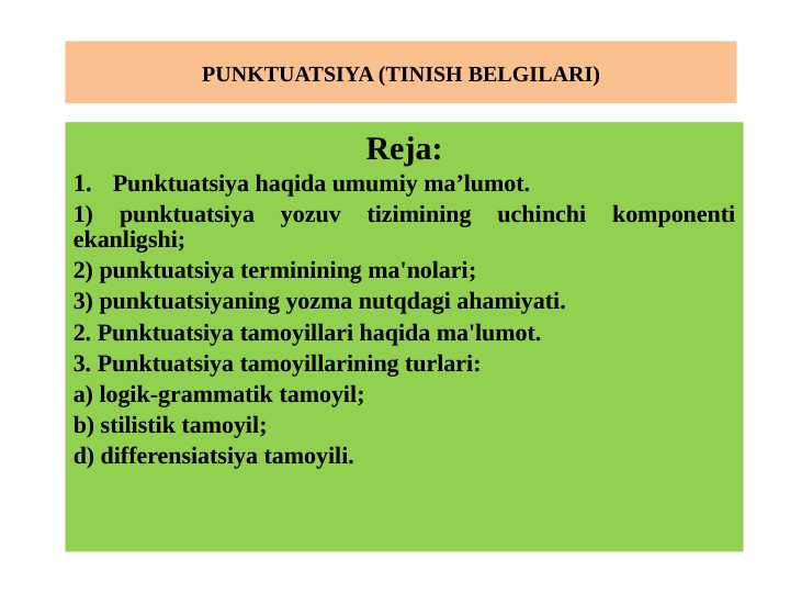 PUNKTUATSIYA (TINISH BELGILARI)
