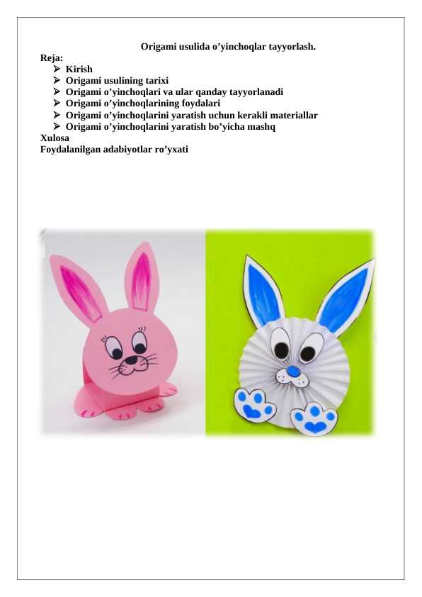 Origami usulida o‘yinchoqlar tayyorlash