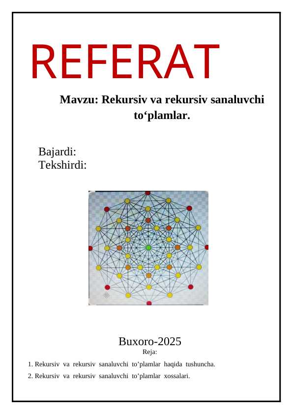 Diskret matematika va matematik mantiq refarat Rekursiv va rekursiv sanaluvchi toʻplamlar