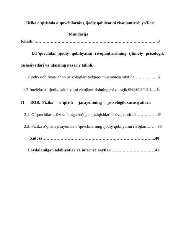 Fizika o’qitishda o’quvchilarning ijodiy qobilyatini rivojlantirish yo’llari tayyor1