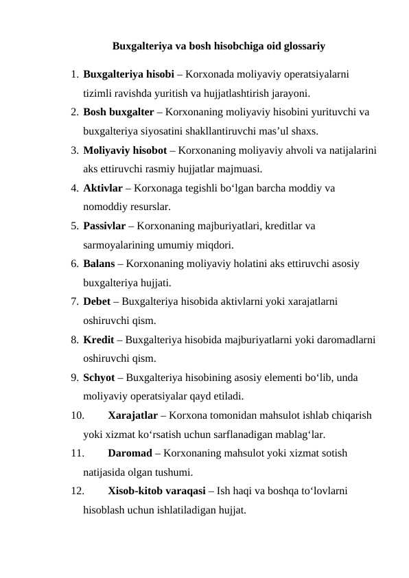 Buxgalteriya va bosh hisobchiga oid glossariy