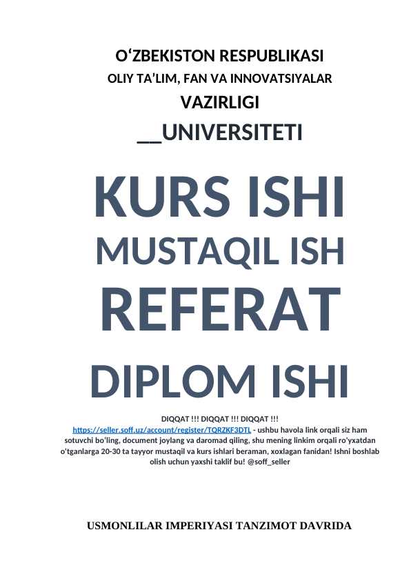 USMONLILAR IMPERIYASI TANZIMOT DAVRIDA