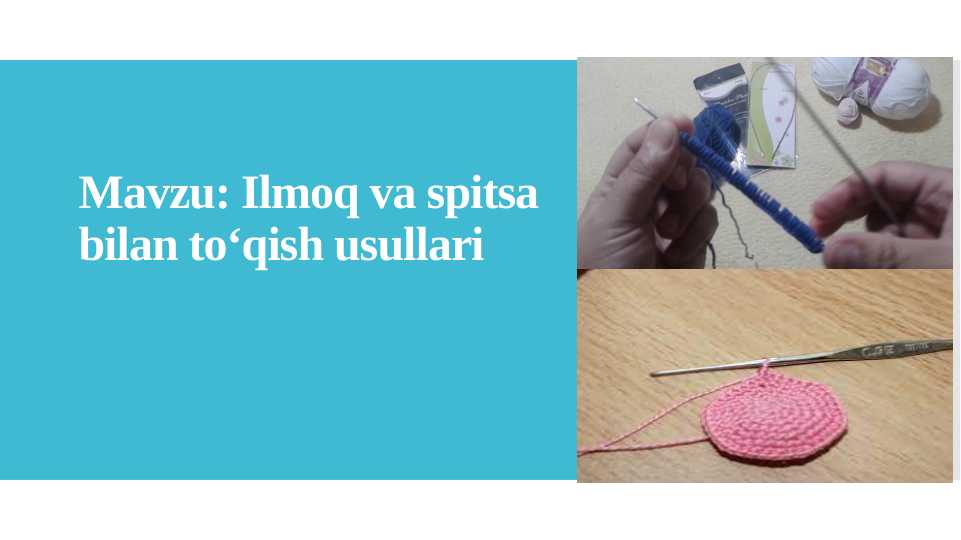 ILMOQ VA SPITSA BIAN TO`QISH USULLARI