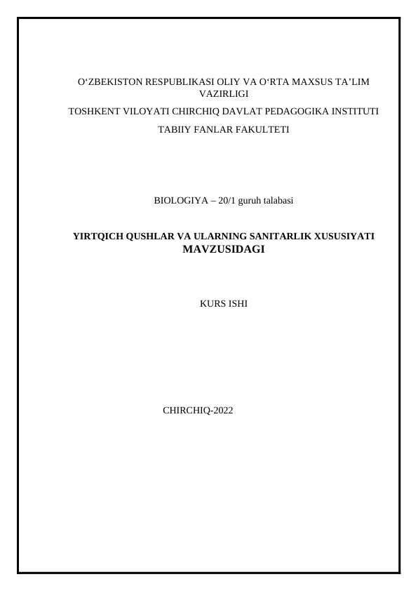 YIRTQICH QUSHLAR VA ULARNING SANITARLIK XUSUSIYATI