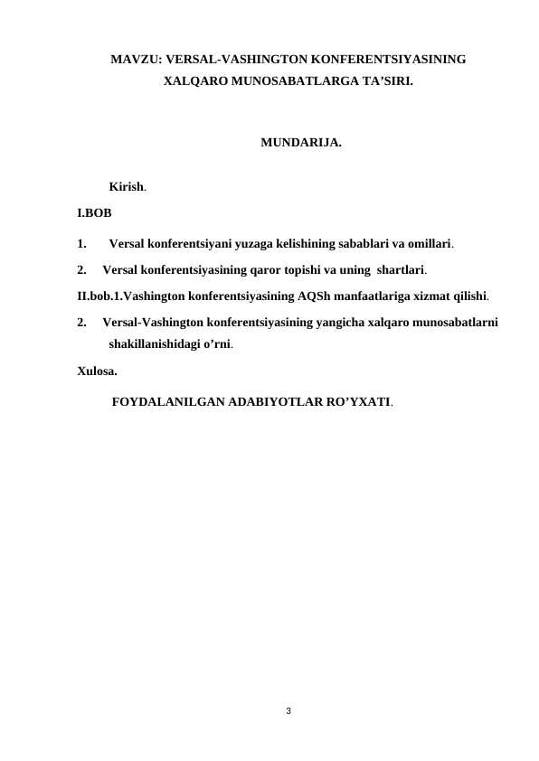 VERSAL-VASHINGTON KONFERENTSIYASINING XALQARO MUNOSABATLARGA TA’SIRI.