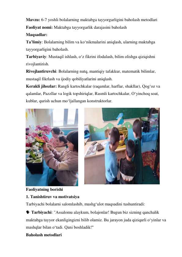 6-7 yoshli bolalarning maktabga tayyorgarligini baholash metodlari