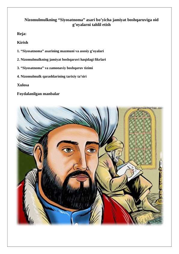 Nizomulmulkning “Siyosatnoma” asari bo‘yicha jamiyat boshqaruviga oid g‘oyalarni tahlil etish