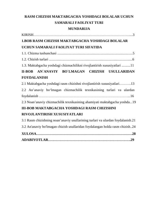 RASM CHIZISH MAKTABGACHA YOSHDAGI BOLALAR UCHUN SAMARALI FAOLIYAT TURI