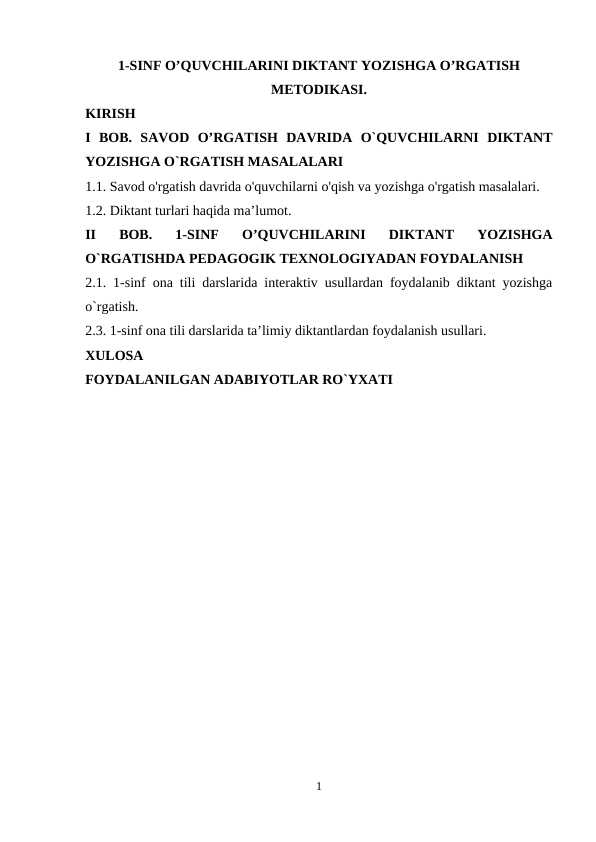 1-sinf o’quvchilarini diktant yozishga o’rgatish metodikasi.