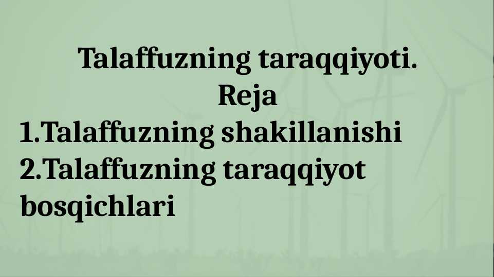 Talaffuzning taraqqiyoti