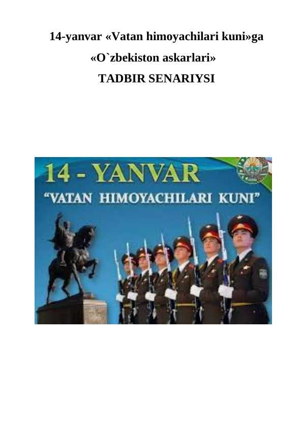14-Yanvar O`zbekiston askarlari ssenariy (2)