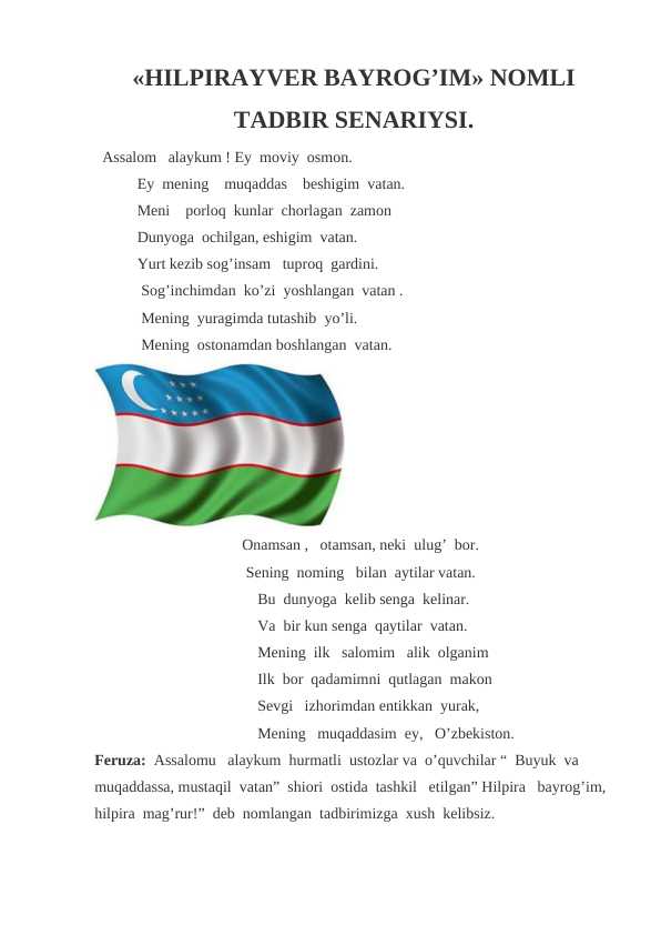 HILPIRAYVER BAYROG’IM NOMLI TADBIR SENARIYSI.