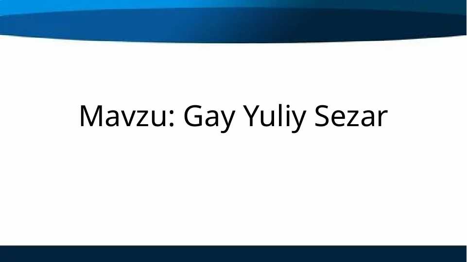 Gay Yuliy Sezar