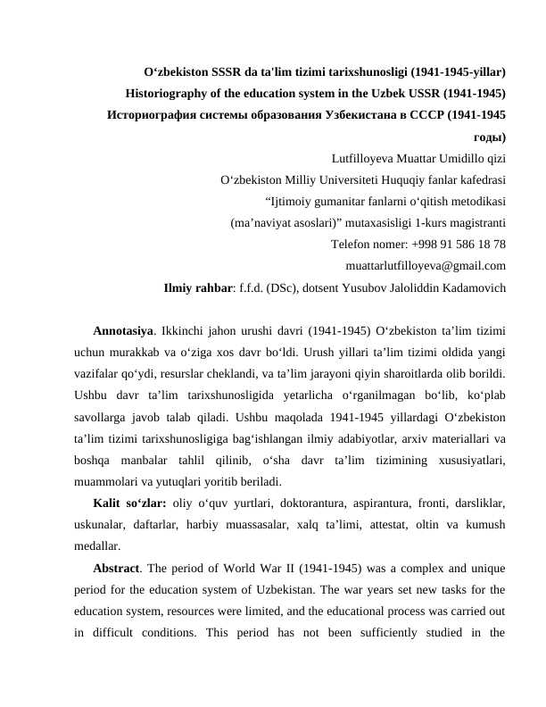 Oʻzbekiston SSSR da ta'lim tizimi tarixshunosligi (1941-1945-yillar) maqola.docx
