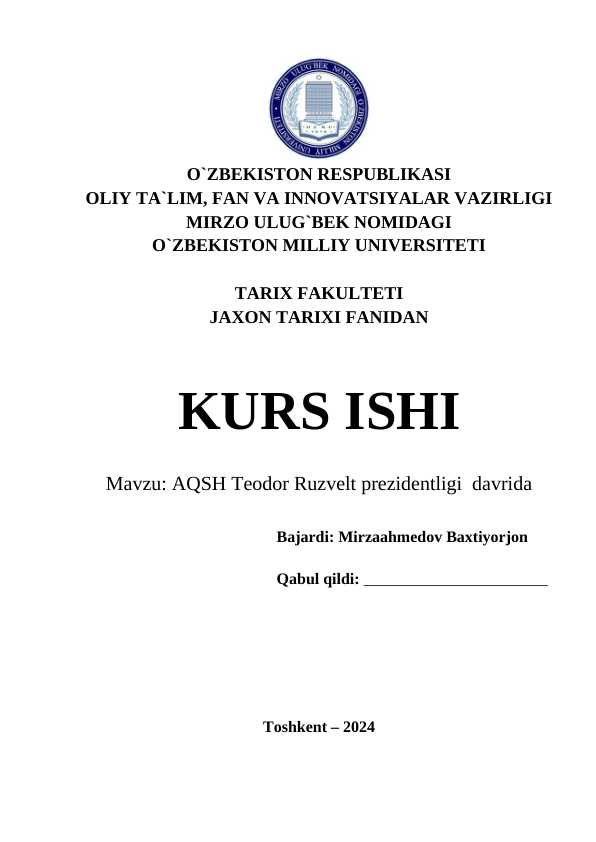 AQSh Teodor Ruzvelt prezidentligi davrida kurs ishi