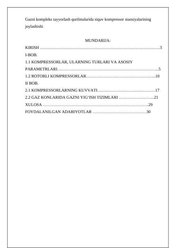 Gazni kompleks tayyorlash qurilmalarida siquv kompressor stansiyalarining joylashishi