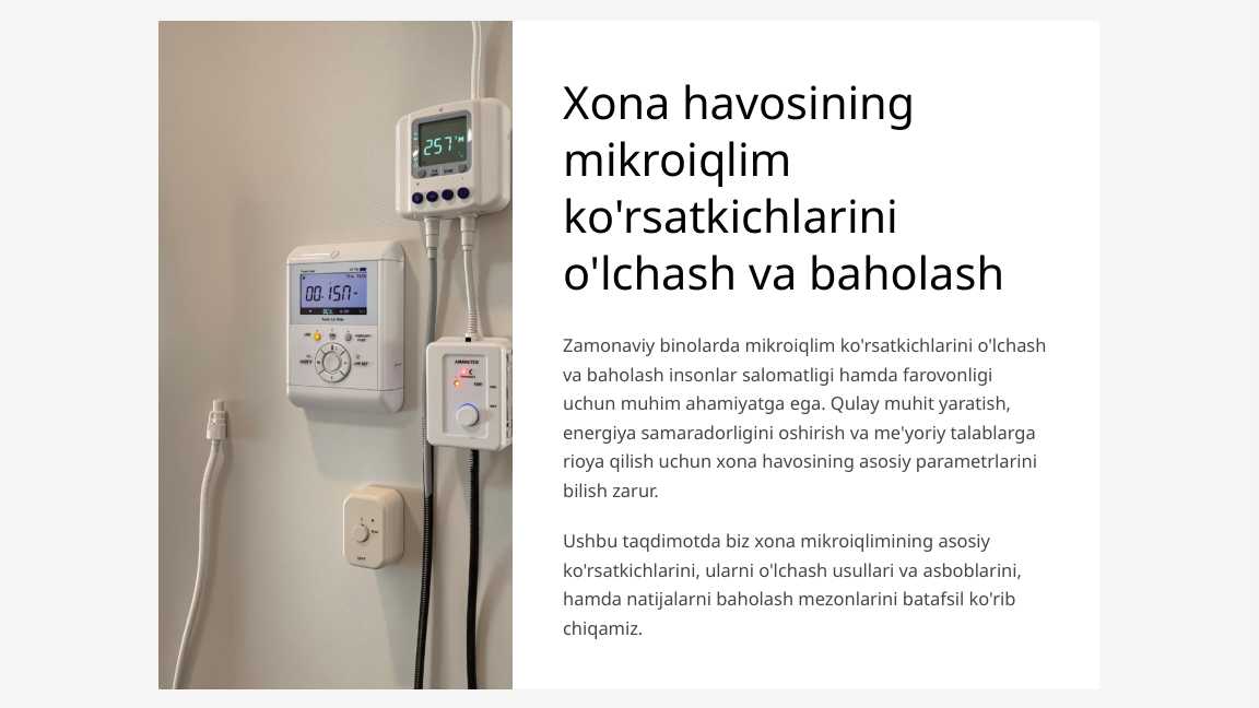Xona havosining mikroiqlim ko‘rsatkichlarini o‘lchash va baholash