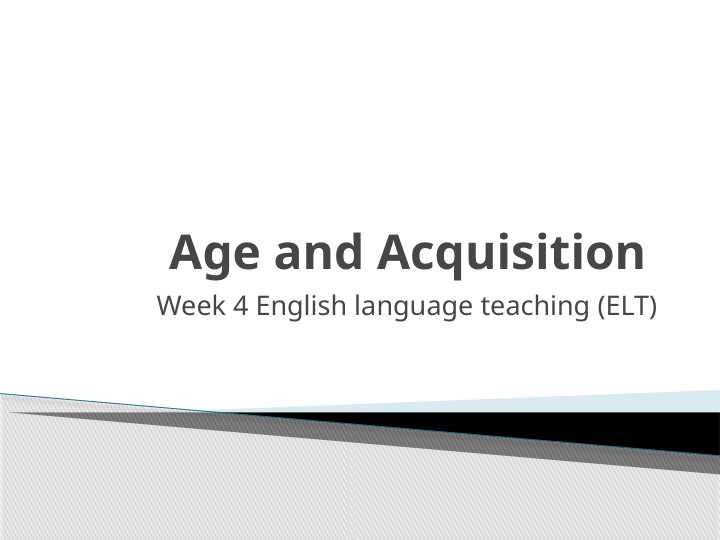 Age and Acquisition
