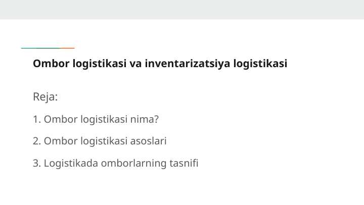 Ombor logistikasi va inventarizatsiya logistikasi
