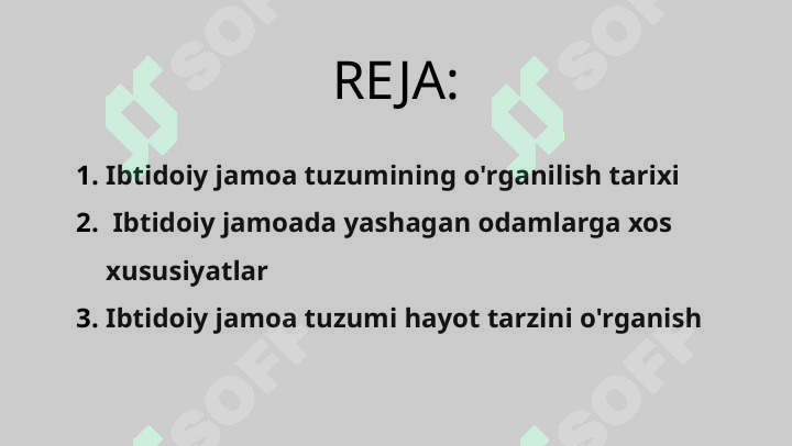Ibtidoiy jamoa tuzumining o'rganilish tarixi