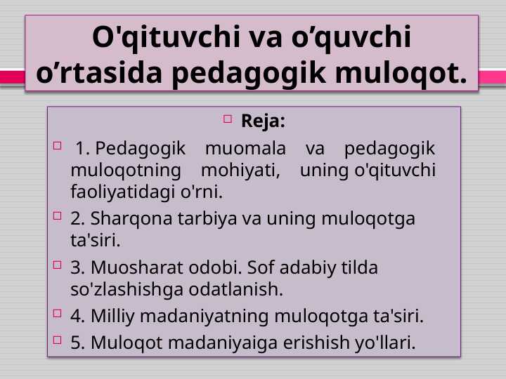O'qituvchilik faoliyatida muloqot va madaniyat