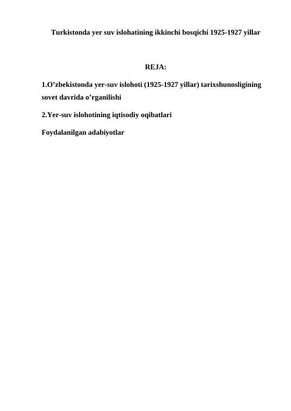 Turkistonda yer suv islohatining ikkinchi bosqichi 1925-1927 yillar