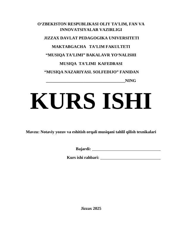Notaviy yozuv va eshitish orqali musiqani tahlil qilish texnikalari