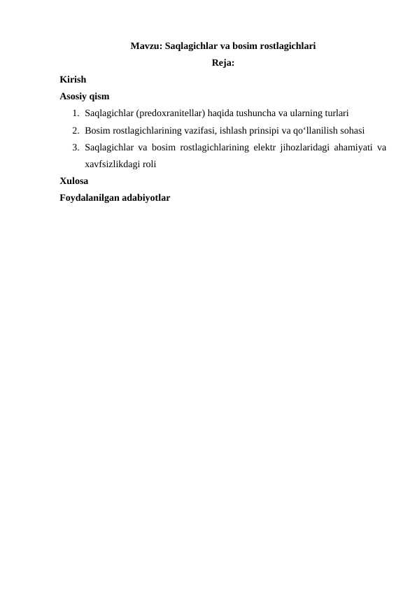 Saqlagichlar va bosim rostlagichlari