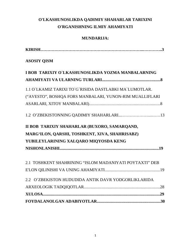 O'LKASHUNOSLIKDA QADIMIY SHAHARLAR TARIXINI O'RGANISHNING ILMIY AHAMIYATI